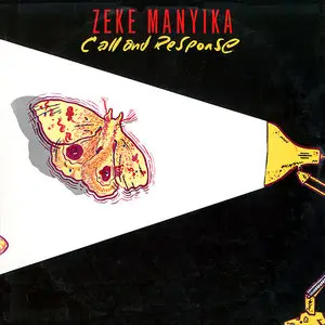 Zeke Manyika – Call & Response (1985) (24/44 Vinyl Rip)
