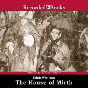 «The House of Mirth» by Edith Wharton