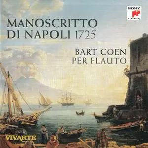 Bart Coen, Per Flauto - Manoscritto di Napoli 1725 (2010)