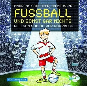 Andreas Schlüter - Fussball Und sonst gar nichts