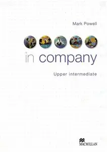 M. Powell, "In Company Upper Intermediate Student Book"