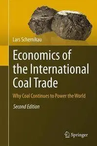 Economics of the International Coal Trade: Why Coal Continues to Power the World