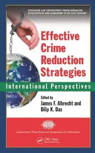 Effective Crime Reduction Strategies: International Perspectives