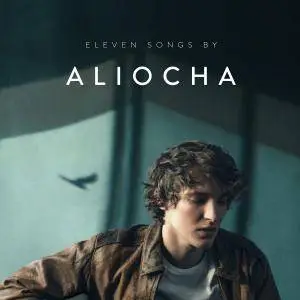 Aliocha - Eleven Songs (2017) [Official Digital Download 24/96]