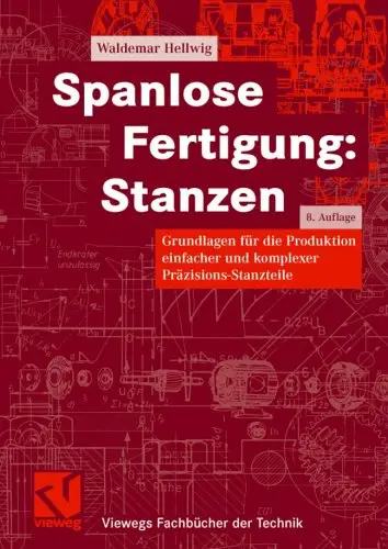 Spanlose Fertigung: Stanzen