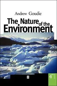 The Nature of the Environment, 4th Edition