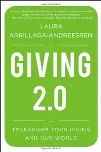 Giving 2.0: Transform Your Giving and Our World