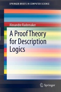 A Proof Theory for Description Logics (repost)