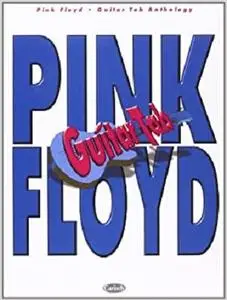 Pink Floyd Guitar Tab Anthology