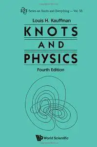 Knots and Physics, 4 edition (repost)