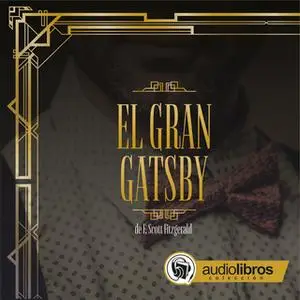«El gran Gatsby» by F. Scott Fitzgerald