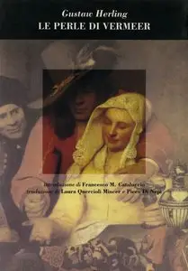 Gustaw Herling - Le perle di Vermeer