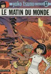 Yoko Tsuno 17 - Le matin du monde (REpost)
