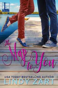 «The Map to You» by Lindy Zart