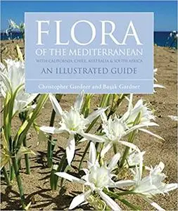 Flora of the Mediterranean: An Illustrated Guide