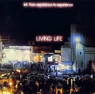 Living Life - Discography [2 Studio Albums] (1975-1981) [Reissue 1995]