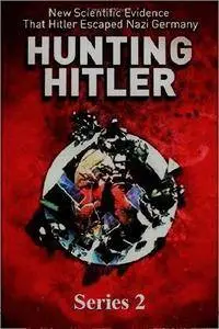 History Channel - Hunting Hitler: Series 2 (2016)