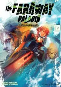 «The Faraway Paladin 4: The Torch Port Ensemble» by Kanata Yanagino