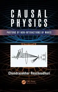 Causal Physics: Photons by Non-Interactions of Waves (repost)