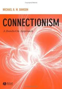 Connectionism: A Hands-on Approach (Repost)