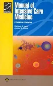 Manual of Intensive Care Medicine (4th edition) [Repost]