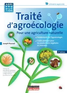 Joseph Pousset, "Traité d’agroécologie"