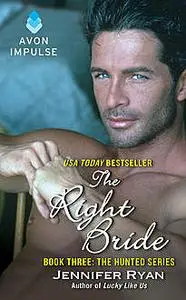 «The Right Bride» by Jennifer Ryan
