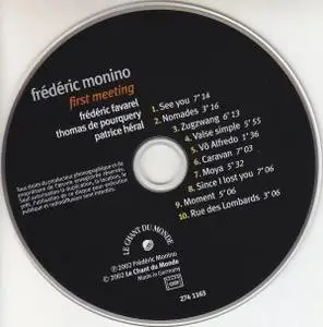 Frederic Monino - First Meeting (2002) {Le Chant du Monde}