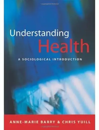 Understanding Health: A Sociological Introduction