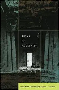 Ruins of Modernity