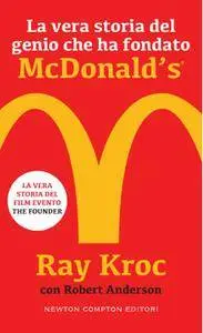 Ray Kroc - La vera storia del genio che ha fondato McDonald's (2017)