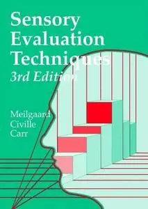 Sensory Evaluation Techniques, Third Edition (Repost)