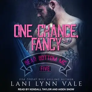 «One Chance, Fancy» by Lani Lynn Vale