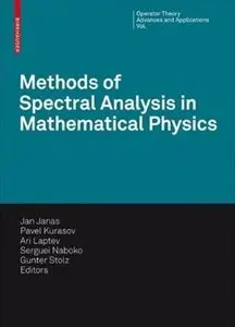 Methods of Spectral Analysis in Mathematical Physics [Repost]