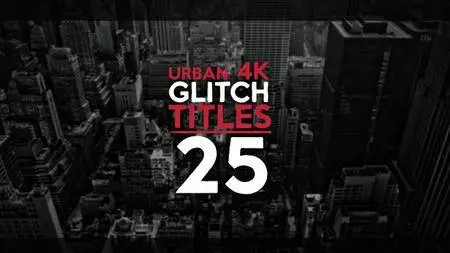 25 Urban Glitch Titles - Project for After Effects (VideoHive)