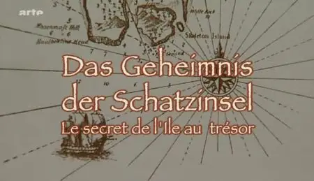 (Arte) Le secret de l'île au trésor (2012)