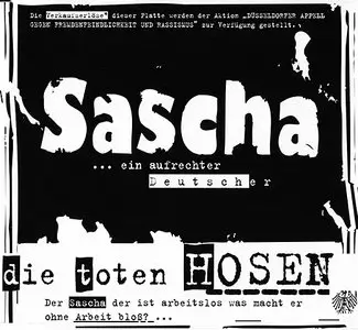 Die Toten Hosen - Sascha ...ein aufrechter Deutscher (CDS 1992)