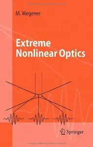 Extreme Nonlinear Optics: An Introduction