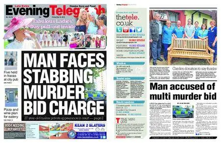 Evening Telegraph Late Edition – May 18, 2018