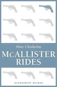 «McAllister Rides» by Matt Chisholm