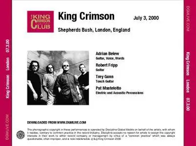 King Crimson - Shepherd's Bush Empire, London, England - July 03, 2000 (2009) {2CD DGM 16/44 Official Digital Download}