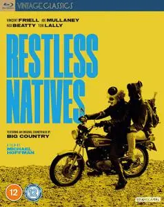 Restless Natives (1985)