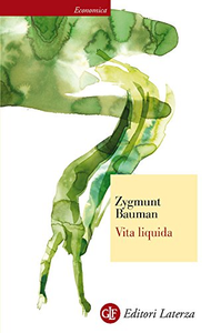 Vita liquida - Zygmunt Bauman