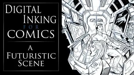 Digital Inking for Comics - A Futuristic Scene