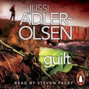 Guilt (Department Q #4) [Audiobook]