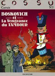 Boskovich 02 - Boskovich Et La Vengeance Du Tambour