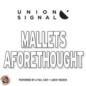 «Mallets Aforethought» by Jeff Ward,Doug Bost