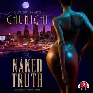 «The Naked Truth» by Chunichi