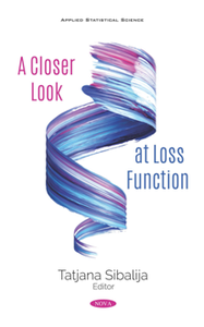 A Closer Look at Loss Function