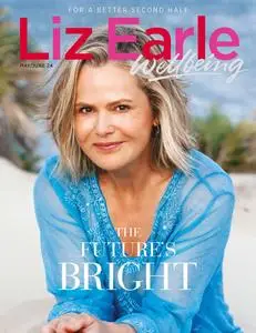 Liz Earle Wellbeing - May-June 2024